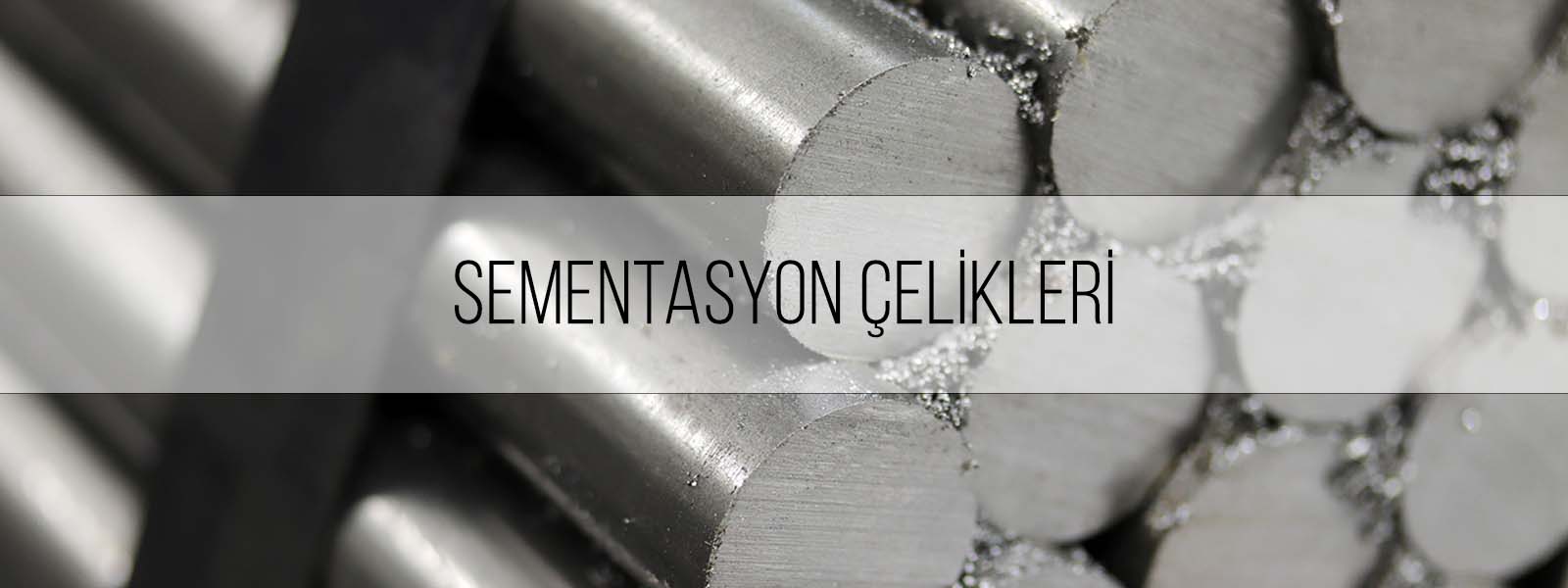 Sementasyon Çelikleri